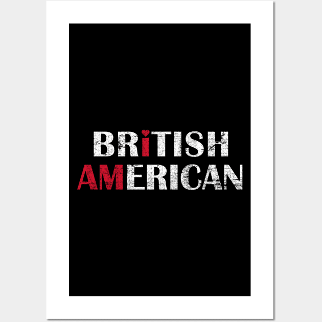 I Am British American Wall Art by Family Heritage Gifts